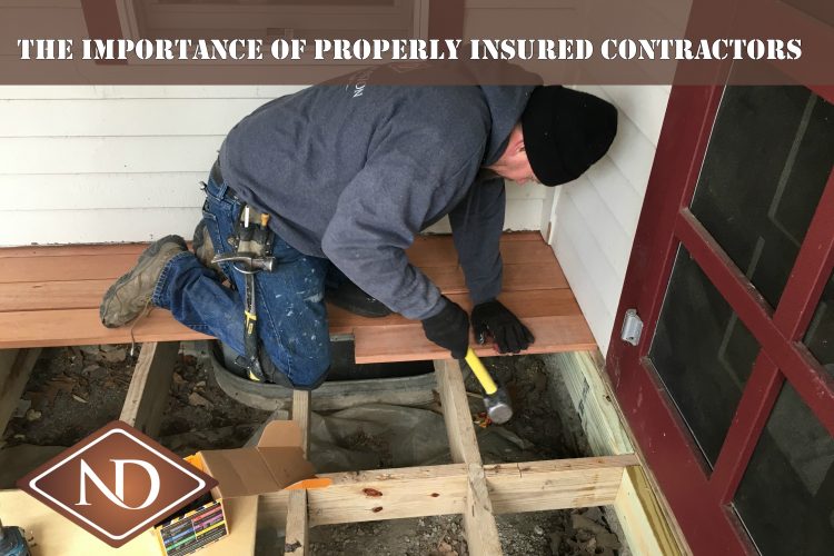 The Importance of Properly Insured Contractors