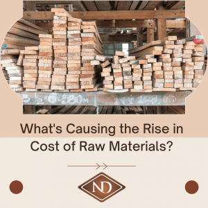 What's Causing the Rise in Cost of Raw Materials?