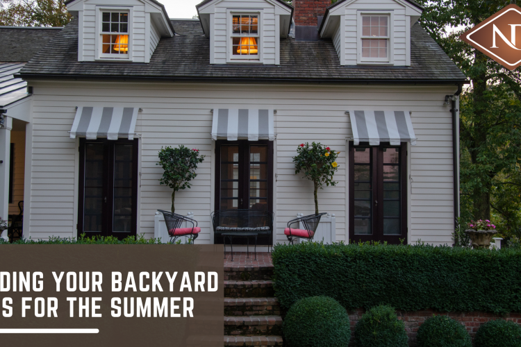 Building Your Backyard Oasis for the Summer